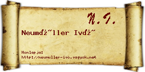 Neumüller Ivó névjegykártya